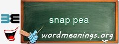 WordMeaning blackboard for snap pea